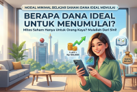 Modal Minimal Belajar Saham: Berapa Dana yang Ideal untuk Memulai? Modal Minimal Belajar Saham: Berapa Dana yang Ideal untuk Memulai?